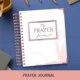 Monthly Weekly Daily Prayer Journal And Planner